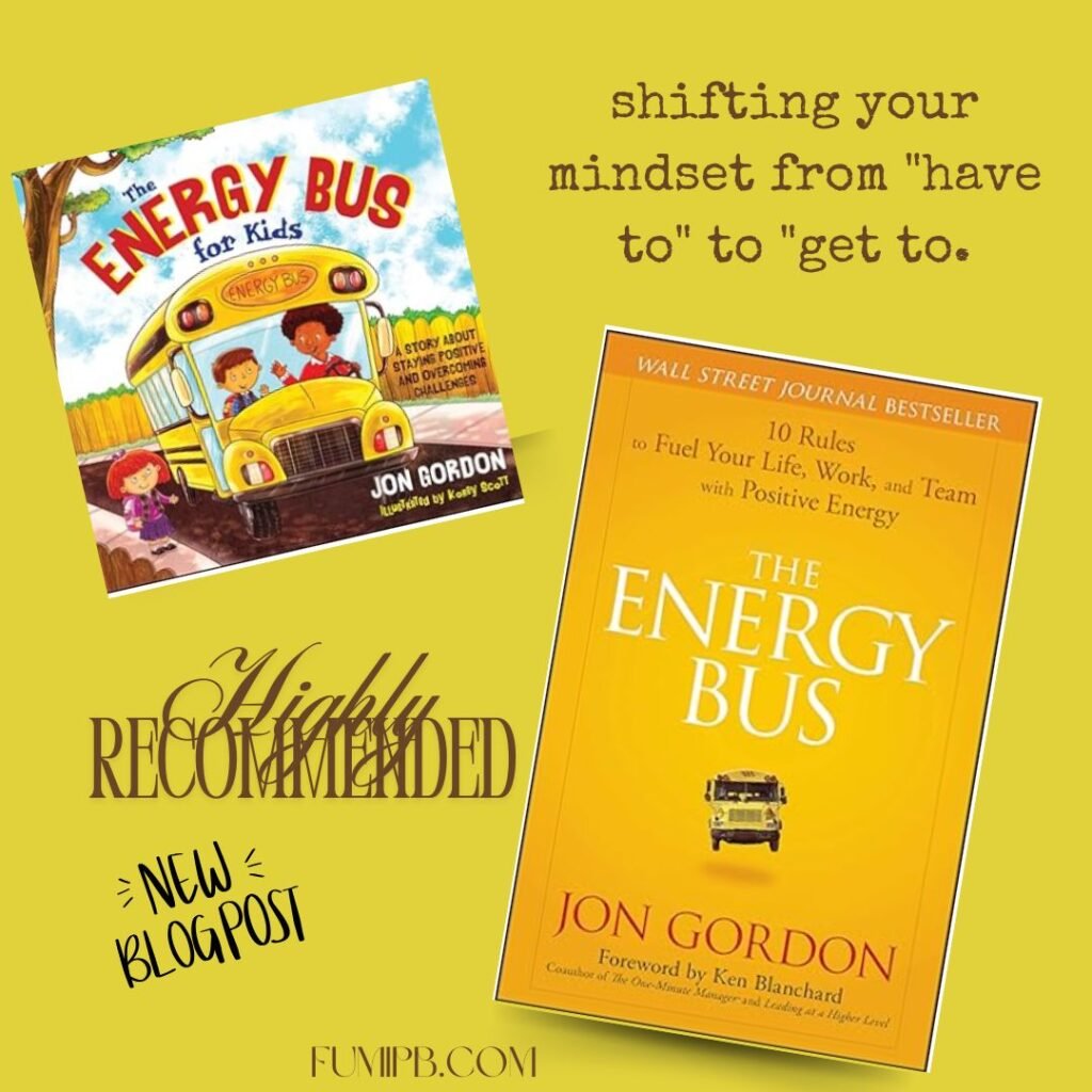 Energy bus by Jon Gordon 